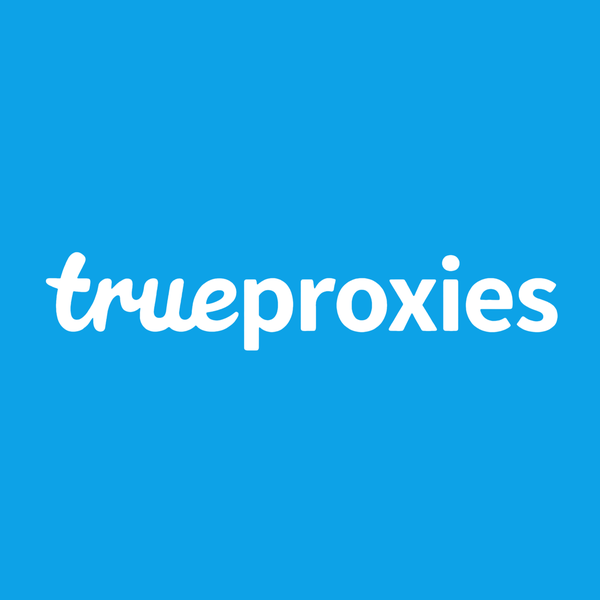 TrueProxies